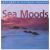 Sea Moods